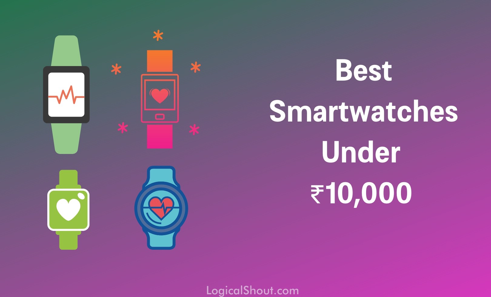 Best Smartwatches Under 10000