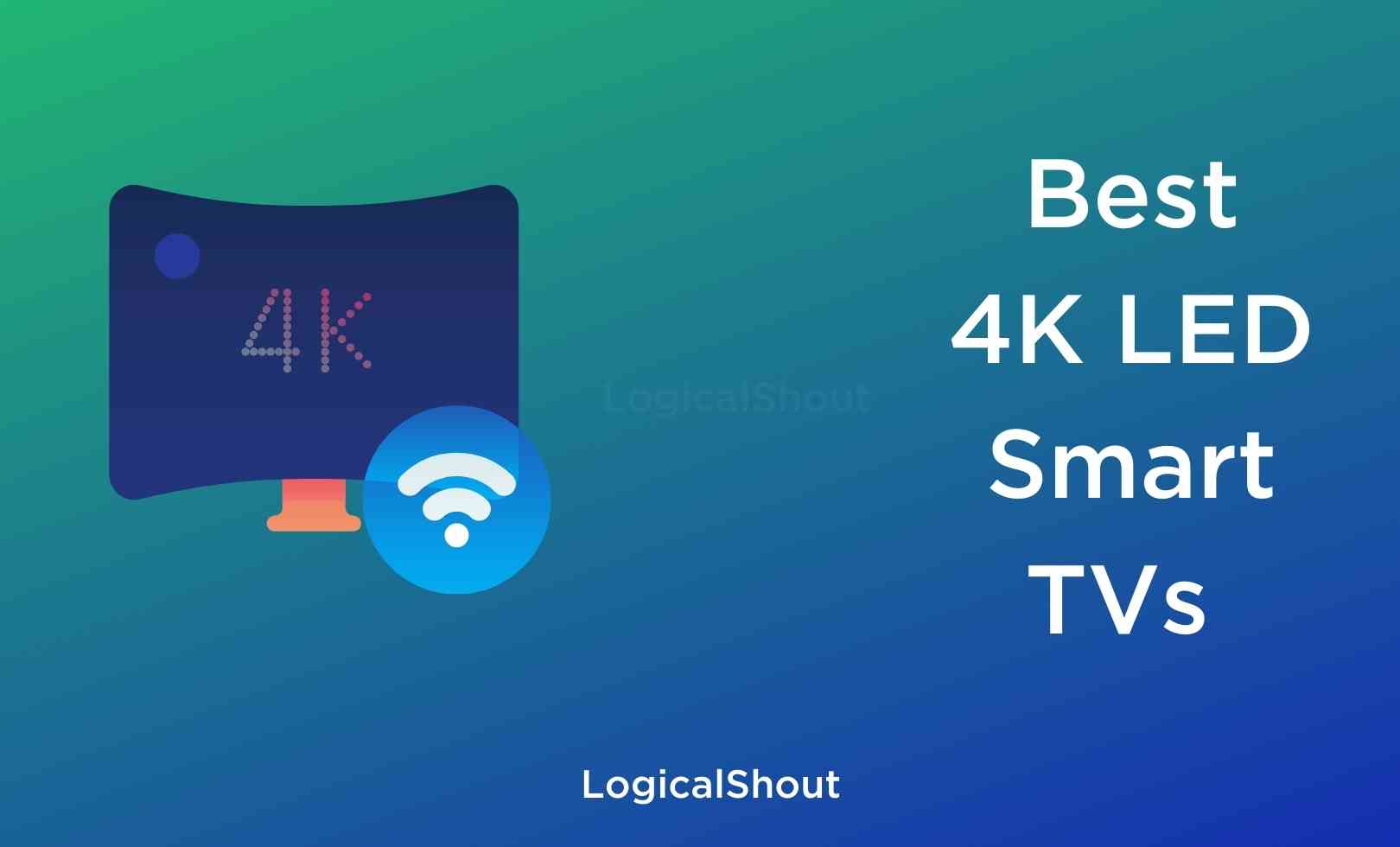 Best 4K Smart TVs